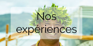 tahiti travel services nos expériences